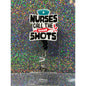 Nurses Call The Shots Badge Reel with Swivel Back