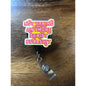 Not Taking Anymore Sexist Bullshit Badge Reel with Swivel Back